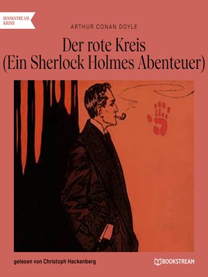 cover image of Der rote Kreis--Ein Sherlock Holmes Abenteuer